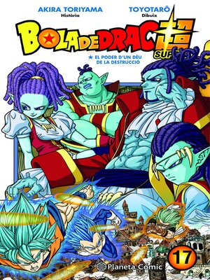 cover image of Bola de Drac Super, Volume 17